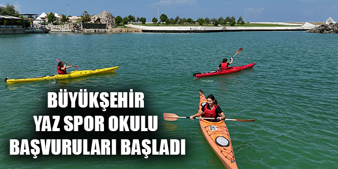 BÜYÜKŞEHİR YAZ SPOR OKULU BAŞVURULARI BAŞLADI