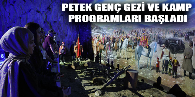 PETEK GENÇ GEZİ VE KAMP PROGRAMLARI BAŞLADI